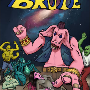 Brute #1 - Print - USA Only